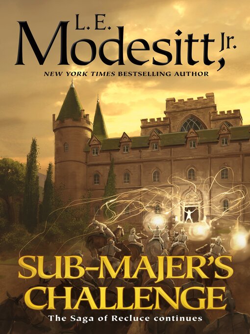 Title details for Sub-Majer's Challenge by L. E. Modesitt, Jr. - Available